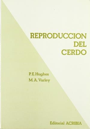 REPRODUCCIÓN DEL CERDO | 9788420005249 | HUGHES, PAUL
