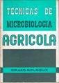 TÉCNICAS DE MICROBIOLOGÍA AGRÍCOLA | 9788420000350 | GIRARD, H.