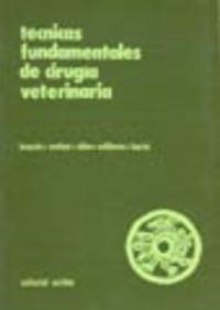 TÉCNICAS FUNDAMENTALES DE CIRUGÍA VETERINARIA | 9788420003023 | KNECHT, CHARLES D.