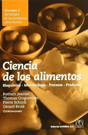 TECNOLOGÍA DE LOS PRODUCTOS ALIMENTARIOS | 9788420011493 | JEANTET, ROMAIN / VENTANA, JESUS