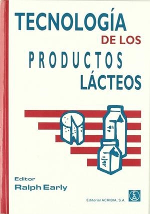 TECNOLOGÍA DE LOS PRODUCTOS LÁCTEOS | 9788420009155 | EARLY, RALPH