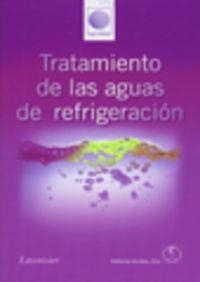 TRATAMIENTO DE LAS AGUAS DE REFRIGERACIÓN | 9788420010823