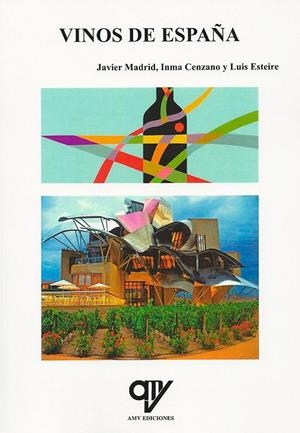 VINOS DE ESPAÑA | 9788494345135 | MADRID CENZANO, JAVIER