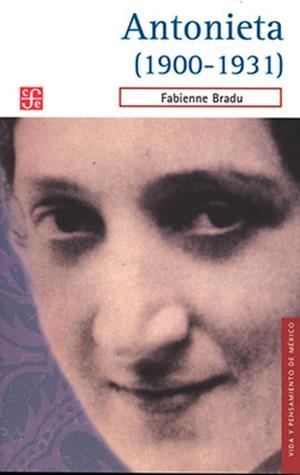 ANTONIETA (1900-1931) | 9786071671660 | BRADU, FABIENNE