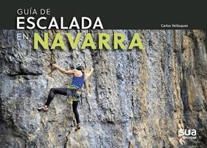 GUÍA DE ESCALADA EN NAVARRA | 9788482167275 | VELÁZQUEZ, CARLOS