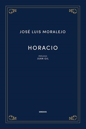 HORACIO | 9788424940102 | MORALEJO, JOSE LUIS