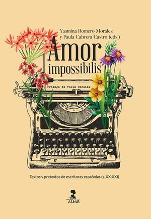 AMOR IMPOSSIBILIS | 9788478989386 | ROMERO, YASMINA / CABRERA, PAULA