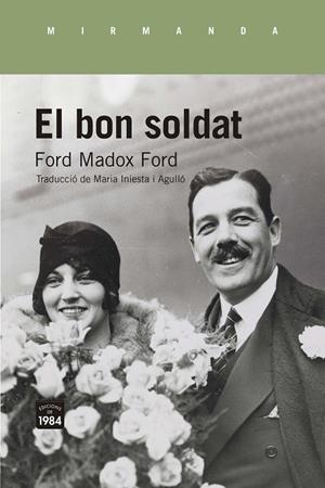 BON SOLDAT, EL | 9788418858185 | MADOX FORD, FORD