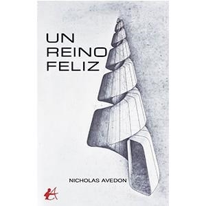 REINO FELIZ, UN | 9788419340528 | AVEDON, NICHOLAS