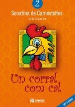 SONATINA DE CARNESTOLTES 02 : UN CORRAL COM CAL | 9790692106746 | DOMÈNECH SUBIRANAS, JORDI