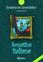 SONATINA DE CARNESTOLTES 13 : SONATINA ITALIANA | 9790692317739 | DOMÈNECH SUBIRANAS, JORDI