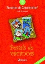 SONATINA DE CARNESTOLTES 18 : POSTALS DE VACANCES | 9790692317784 | DOMÈNECH SUBIRANAS, JORDI