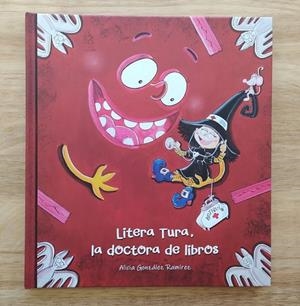 LITERA TURA, LA DOCTORA DE LIBROS | 9788409304387 | GONZÁLEZ RAMÍREZ, ALICIA