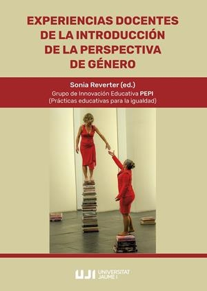 EXPERIENCIAS DOCENTES DE LA INTRODUCCIÓN DE LA PERSPECTIVA DE GÉNERO | 9788418951398 | VARIOS AUTORES