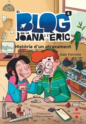 BLOG DE LA JOANA I L'ÈRIC 04, EL. HISTÒRIA D'UN ATRACAMENT | 9788466151351 | PALMIOLA, ISAAC