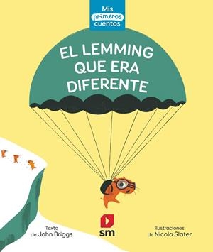 LEMMING QUE ERA DIFERENTE, EL | 9788413927510 | BRIGGS, JOHN