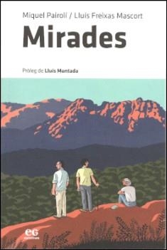 MIRADES | 9788419292032 | PAIROLÍ, MIQUEL / FREIXAS MASCORT, LLUÍS