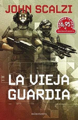 VIEJA GUARDIA, LA (EDICIÓN LIMITADA) | 9788445013724 | SCALZI, JOHN