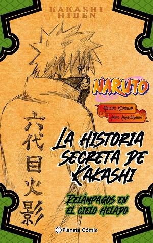 NARUTO HIDEN KAKASHI 01 (NOVELA) | 9788411125505 | KISHIMOTO, MASASHI