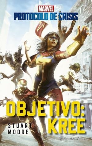 CRISIS PROTOCOL 01. OBJETIVO KREE (NOVELA) | 9788411124737 | MOORE, STUART
