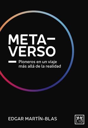 METAVERSO | 9788411312035 | MARTÍN-BLAS, EDGAR