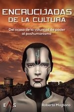 ENCRUCIJADAS DE LA CULTURA | 9788412458961 | MAGLIANO, ROBERTO MARIO