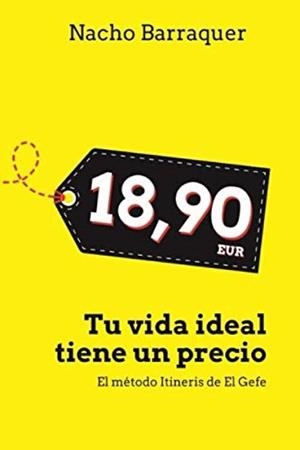 TU VIDA IDEAL TIENE UN PRECIO (18,90 EUR) | 9788409119431 | BARRAQUER, NACHO