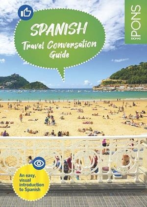 SPANISH. TRAVEL CONVERSATION GUIDE | 9788419065339 | PONS