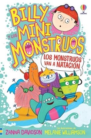BILLY Y LOS MINIMONSTRUOS 03. LOS MONSTRUOS VAN A NATACION | 9781803703015 | DAVIDSON, ZANNA