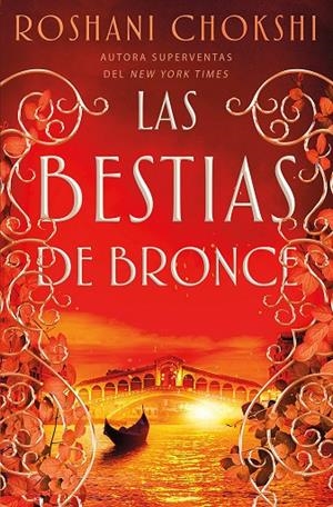 SAGA LOS LOBOS DE ORO 03. LAS BESTIAS DE BRONCE | 9788418002212 | CHOKSHI, ROSHANI