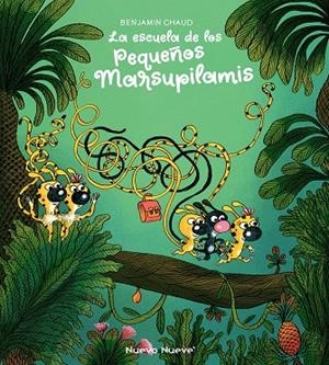 ESCUELA DE LOS PEQUEÑOS MARSUPILAMIS, LA | 9788419148162 | CHAUD, BENJAMIN