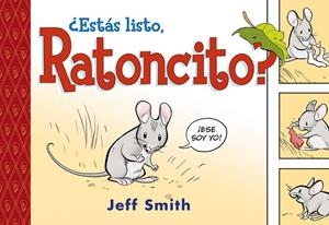 ¿ESTÁS LISTO, RATONCITO? | 9788419279644 | SMITH, JEFF / ÁLVAREZ MARTÍNEZ, GABRIEL