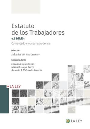 ESTATUTO DE LOS TRABAJADORES (4.ª EDICIÓN) | 9788419032539