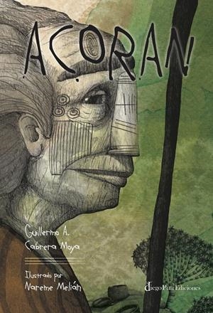 ACORAN | 9788412552003 | CABRERA, GUILLERMO / MELIAN, NAREME