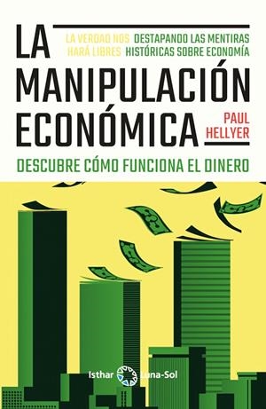 MANIPULACION ECONOMICA, LA | 9788412407181 | HELLYER, PAUL