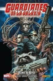 GUARDIANES DE LA GALAXIA: REINO DE REYES | 9788411017213 | WALKER, BRAD / CRAIG, WES