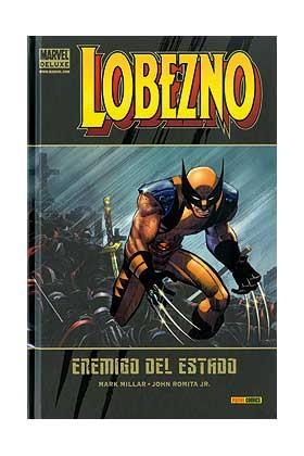 MARVEL DELUXE. LOBEZNO 01 : ENEMIGO DEL ESTADO | 9788411015240 | ROMITA JR., JOHN / MILLAR, MARK