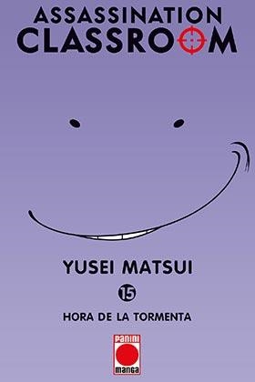 ASSASSINATION CLASSROOM 15 : HORA DE LA TORMENTA | 9788411017688 | MATSUI, YUSEI