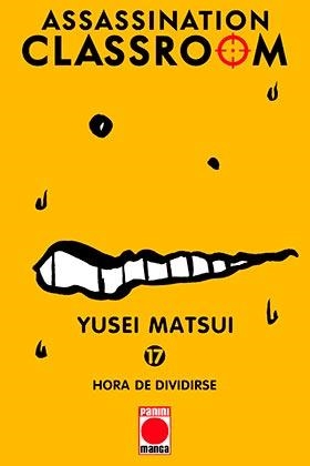 ASSASSINATION CLASSROOM 17 : HORA DE DIVIDIRSE | 9788411017701 | MATSUI, YUSEI
