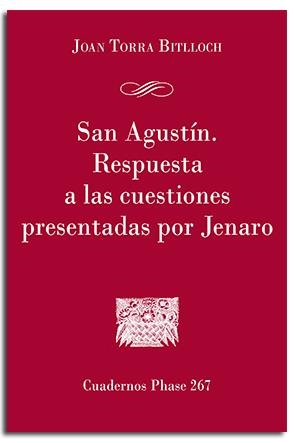 SAN AGUSTIN RESPUESTA A CUESTIONES PRESENTADAS POR JENARO | 9788491653080 | TORRA BITLLOCH, JOAN
