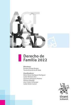 DERECHO DE FAMILIA 2022 | 9788411304207 | ORTEGA BURGOS, ENRIQUE