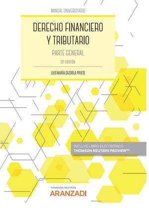 DERECHO FINANCIERO Y TRIBUTARIO 2022 (PAPEL + E-BOOK) | 9788411241403 | CAZORLA PRIETO, LUIS MARIA