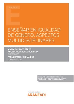 ENSEÑAR EN IGUALDAD DE GENERO ASPECTOS MULTIDISCIPLINARES | 9788413919133 | FIGUERELO BURRIEZA, ANGELA / RAMOS, PABLO