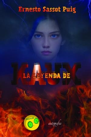 LEYENDA DE KAUX, LA | 9788419198761 | SASSOT PUIG, ERNESTO