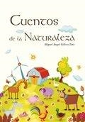 OTROS CUENTOS DE LA NATURALEZA | 9788417457587 | GALVEZ TORO, MIGUEL ANGEL