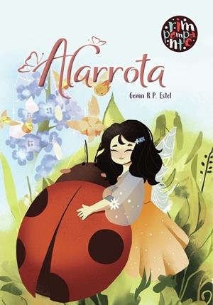 ALARROTA | 9788418942389 | ESTEL, GEMA R. P.