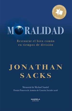 MORALIDAD : RESTAURAR BIEN COMUN TIEMPOS DE DIVISION | 9788412378061 | SACKS, JONATHAN
