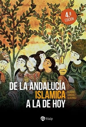 DE LA ANDALUCIA ISLAMICA A LA DE HOY (4 EDICION) | 9788432161964 | SANCHEZ ALBORNOZ, CLAUDIO