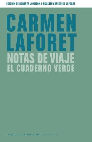 NOTAS DE VIAJE | 9788418210297 | LAFORET, CARMEN