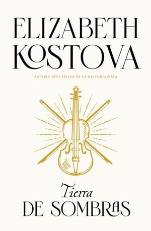TIERRA DE SOMBRAS | 9788416517985 | KOSTOVA, ELIZABBETH
